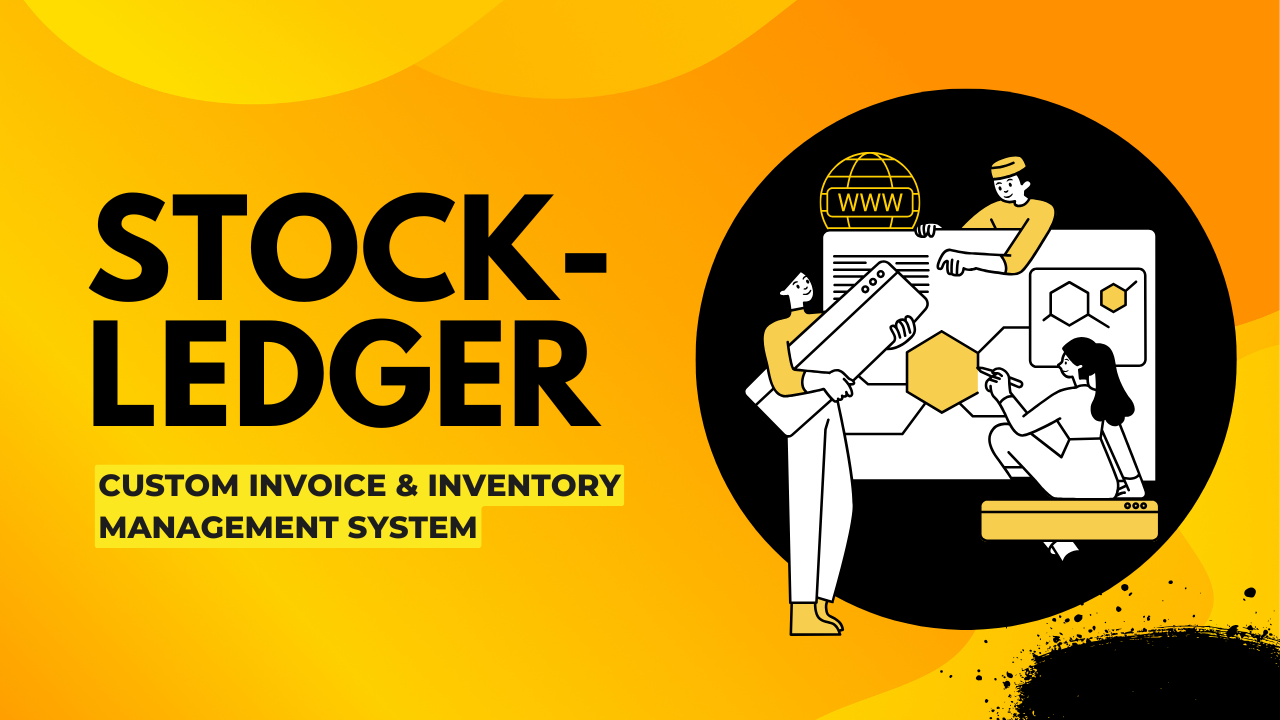 Stock Ledger – Custom Invoice & Inventory Management System